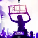 We Are One - Eternate Remix by Clockartz, Envine, Eternate - Hardstyle cover art