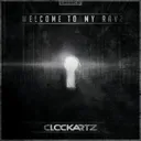Welcome To My Rave by Clockartz - Rawstyle cover art