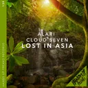 Lost in Asia - Extended Mix by Cloud Seven, Alari - Hardstyle cover art