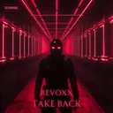 Take Back by CLUBWRK, Revoxx - Hard Techno cover art