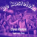 De Kastelein - Remix by Clyus, Tapkraan Theo - Hardstyle cover art