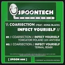 Infect Yourself - Toxicator Poland 2011 Anthem by Coarsection, Kona Black - Hardstyle cover art