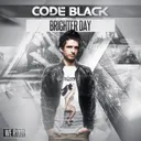 Brighter Day by Code Black, Tasita D'Mour - Hardstyle cover art