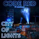 City Of Lights by Code Red, HANNAH - Uptempo cover art