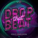Drop That Beat by Cold Confusion - Hardstyle cover art