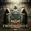From The Grave by Cold Confusion, Revolve, The Ancients - Hardstyle cover art