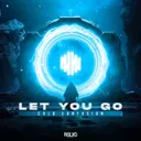 Let You Go by Cold Confusion - Hardstyle cover art