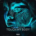 Touch My Body by Cold Confusion - Hardstyle cover art