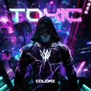 TOXIC by Coldax - Hardstyle cover art
