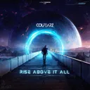 Rise Above It All by ColFearz - Hardstyle cover art