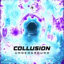 UNDERGROUND by Collusion - Hardstyle cover art