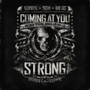 Cover of Coming At You Strong - Original Mix
