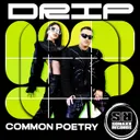 Drip by Common Poetry - Hard Techno cover art