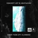 High Tide - Extended Mix by Concept Art, Heatwavez, Clarees - Hardstyle cover art
