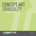 Tranquility by Concept Art - Hardstyle cover art