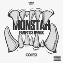 Monstah (Fanatics Remix) by Coone - Hardstyle cover art