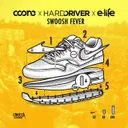 Swoosh Fever - Radio Edit by Coone, Hard Driver, E-Life - Hardstyle cover art