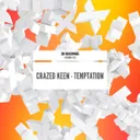 Temptation by Crazed Keen - Hardstyle cover art