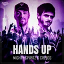Hands Up by Creeds, Mighty Spiritz - Hardstyle cover art