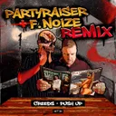 Push Up - Partyraiser & F. Noize Remix by Creeds, Partyraiser, F. Noize - Uptempo cover art