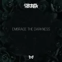 Embrace the Darkness by Criminal Mayhem - Hardstyle cover art