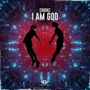 I Am God by Crookz - Hardstyle cover art