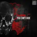 You Can't Hide - Original Mix by Crossfiyah - Hardcore cover art