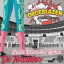 De Toreador - Crude Intentions Remix by Crude Intentions, Opgeblazen, Wilbert Pigmans - Hardstyle cover art