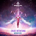 Weightless by Crude Intentions - Hardstyle cover art
