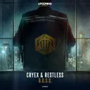B.O.S.S. by Cryex, Restless - Rawstyle cover art