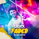 Faded - Vexxed Remix by Cryex, Vexxed - Rawstyle cover art