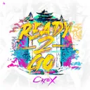 READY2GO by Cryex - Rawstyle cover art