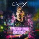 Take Me Down by Cryex - Rawstyle cover art