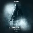The Heist by Cryex, Ressurectz - Rawstyle cover art