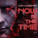 Now Is The Time by Cryogenic - Uptempo cover art