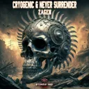 Zagen by Cryogenic, Never Surrender - Hardcore cover art