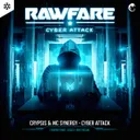 Cyber Attack - Rawfare 2023 Anthem by Crypsis, MC Synergy - Hardstyle cover art