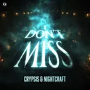I Don't Miss by Crypsis, Nightcraft - Hardstyle cover art