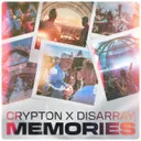 MEMORIES by Crypton, Disarray - Frenchcore cover art