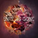 UNTIL IT'S GONE by Crypton - Frenchcore cover art