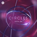 Circles by Crystal Lake - Hardstyle cover art