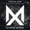 Roots - Blasterjaxx Radio Edit by Crystal Lake - Hardstyle cover art