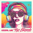 The Bomb by Crystal Lake - Hardstyle cover art