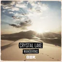 Wandering by Crystal Lake - Hardstyle cover art
