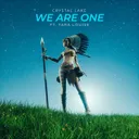 We Are One by Crystal Lake, Tara Louise - Hardstyle cover art