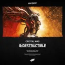Indestructible by Crystal Mad - Hardstyle cover art