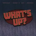 What's Up? by Crystal Rock, BassWar & CaoX, ROBIN WHITE - Happy Hardcore cover art