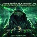 Dreamworld by Cyber Gunz, Reflexx - Uptempo cover art