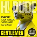 Gentlemen - Cyberpunkers Remix by Cyberpunkers, H! Dude - Hard Techno cover art