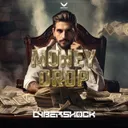Money Drop by Cybershock - Hardstyle cover art